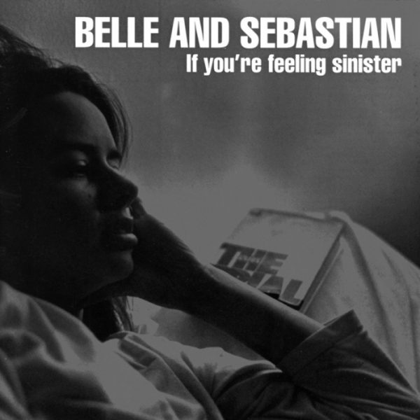 If You’re Feeling Sinister album cover | photo by Belle and Sebastian